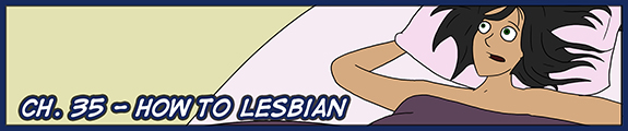 Ch. 35 – How to Lesbian